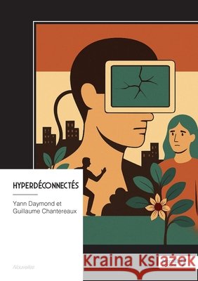 HyperDéconnectés Daymond, Yann 9791042721435