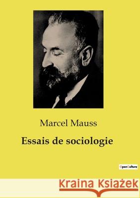 Essais de sociologie Marcel Mauss 9791043101618