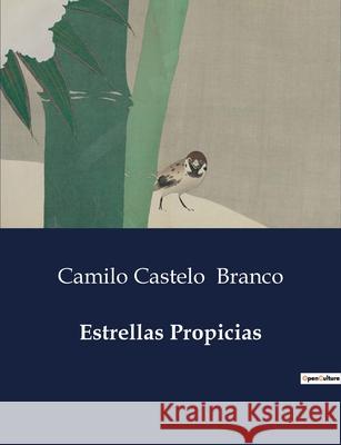 Estrellas Propicias Camilo Castelo Branco 9791043105425