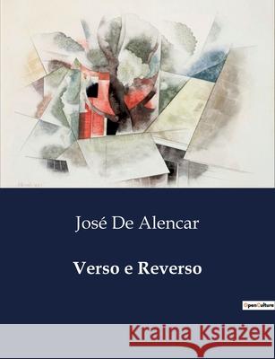Verso e Reverso José de Alencar 9791043107016
