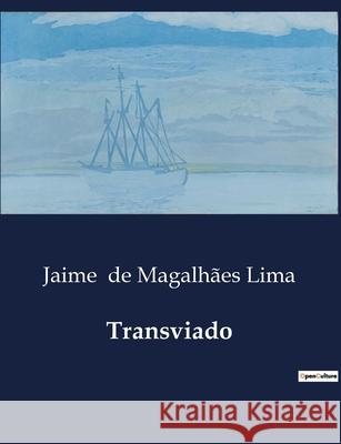 Transviado Jaime de Magalhães Lima 9791043107146