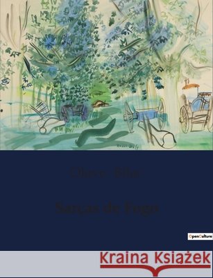 Sarças de Fogo Olavo Bilac 9791043107375