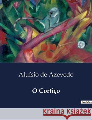 O Cortiço Aluísio de Azevedo 9791043108839