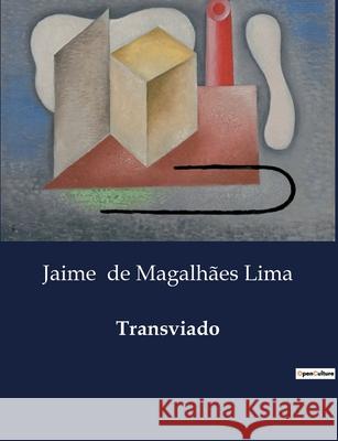 Transviado Jaime de Magalhães Lima 9791043109461
