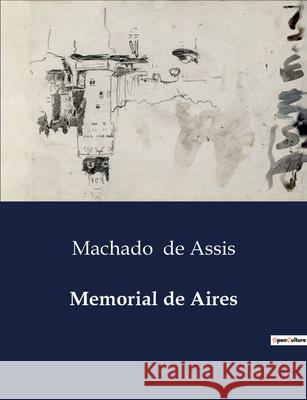 Memorial de Aires Machado de Assis 9791043109836