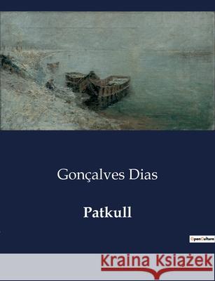 Patkull Gonçalves Dias 9791043110979