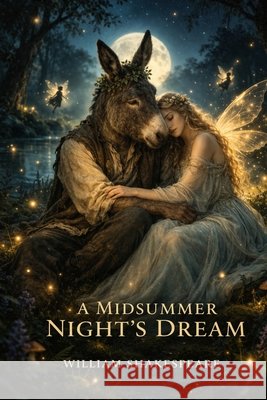 A Midsummer Night's Dream Shakespeare, William 9791043133336 Les Prairies Numeriques