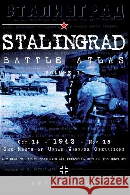 Stalingrad Battle Atlas: volume II Joly, Anton 9791093222059