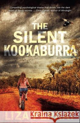The Silent Kookaburra Liza Perrat   9791095574002 Perrat Publishing