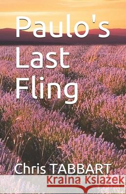 Paulo's Last Fling TABBART Chris TABBART 9791096825196 AFNIL