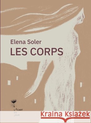 Les Corps Soler, Elena 9791098806506