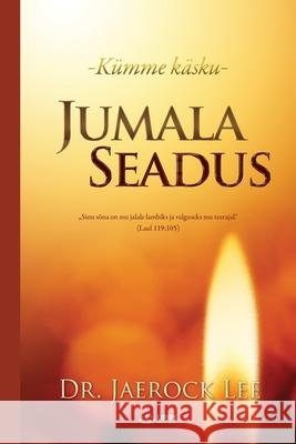 Jumala Seadus Lee Jaerock   9791126305230 Urim Books USA