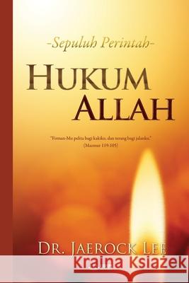 Hukum Allah(Indonesian) Lee Jaerock   9791126305704 Urim Books USA