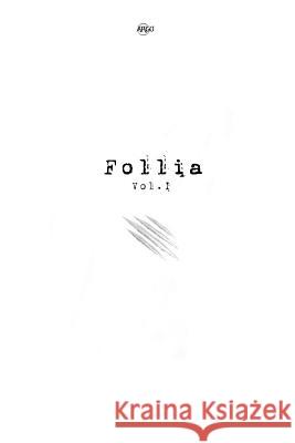 Follia: Vol. I Argo Words 9791220039055