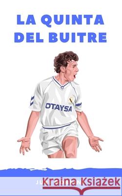 La Quinta del Buitre Gobbini, Juri 9791220058797