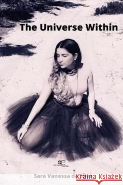 THE UNIVERSE WITHIN Sara Vanessa da Silva 9791220109758