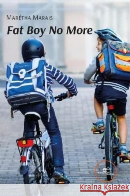 FAT BOY NO MORE Maretha Marais 9791220111225