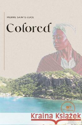 COLORED: 2023 Pierre Sainte-Luce Europe Books  9791220129459 Europe Books