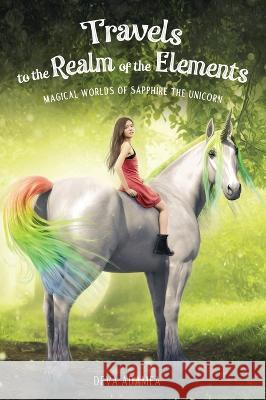Travels to the Realm of the Elements Deva Adamea   9791221014372 Deva Adamea