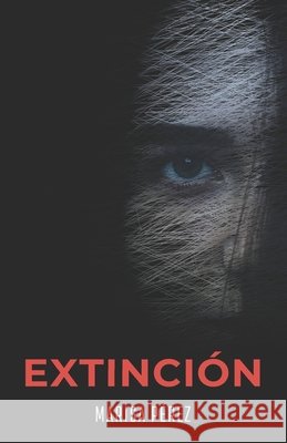 Extinción Pérez, Marisa 9791221038231