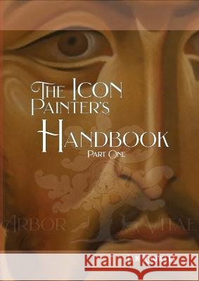 The Icon Painter's Handbook Ian Knowles   9791221479829 Youcanprint