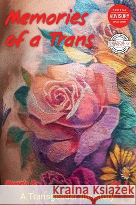 Memories of a Trans B, Pamela 9791224011569 Youcanprint
