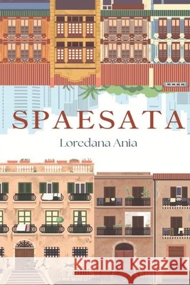 Spaesata Ania, Loredana 9791224021353