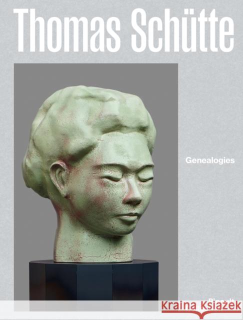 Thomas Schutte: Genealogies Schutte, Thomas 9791254632673 Marsilio