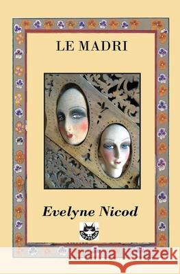 Le madri Nicod Evelyne Nicod 9791280330536 Gatteria