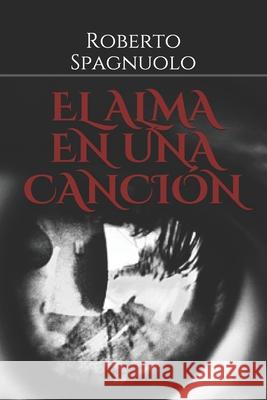 El Alma En Una Canción Terrazzino, Francesca 9791280619082