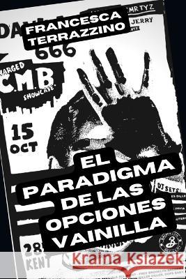 El Paradigma de Las Opciones Vainilla Francesca Terrazzino 9791280619976