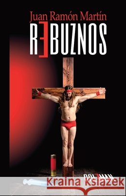 Rebuznos Martín, Juan Ramón 9791399049534