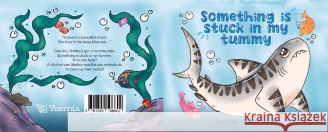 Something is stuck in my tummy Carol Reed 9791399106602