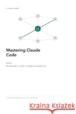 Mastering Claude Code Hussain, Frahaan, Hussain, Kameron 9798170065080