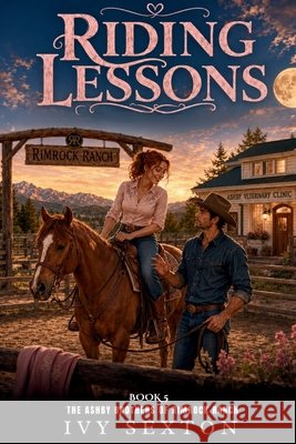 Riding Lessons Sexton, Ivy 9798170115044