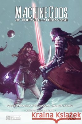 Machine Gods of the Noxian Expanse - Noxian Reclaimers Kelly, Richard, T, Alex 9798170546923