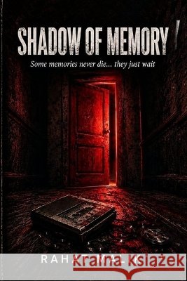 Shadow of memory Malik, Rahat 9798172309878