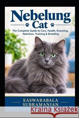 Nebelung ok Subramanian, Easwarabala 9798172508226