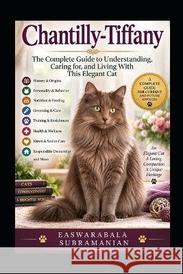 Chantilly-Tiffany Reddy Subramanian, Easwarabala 9798172987038 Independently Published