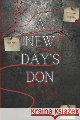 A New Days Don: Crime Fiction Meets Mafia Romance Sinclair, N. H. 9798180041579 Independently Published
