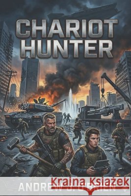 Chariot Hunter O'Brien, Andrew 9798180286444 Independently Published