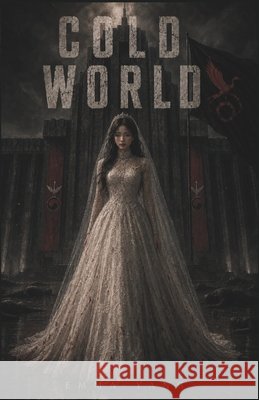 Cold World Yang, Emma 9798181347632