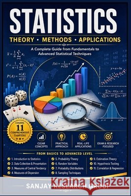 Statistics: A Complete Guide from Fundamentals to Advance Statistical Techniques Mandavi, Sanjay 9798181596498 Independently Published