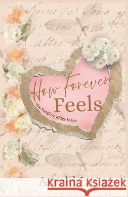 How Forever Feels Layne, Astrid 9798182372145