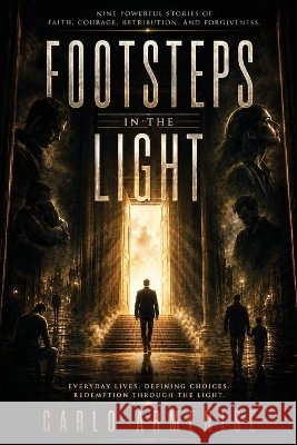 Footsteps in the Light Armenise, Carlo 9798182734523