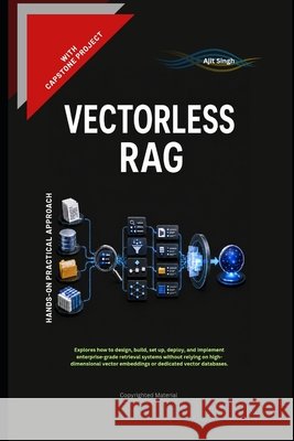 Vectorless RAG Singh, Ajit 9798183566291