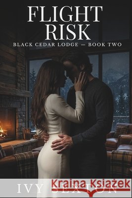 Flight Risk Sexton, Ivy 9798184319179
