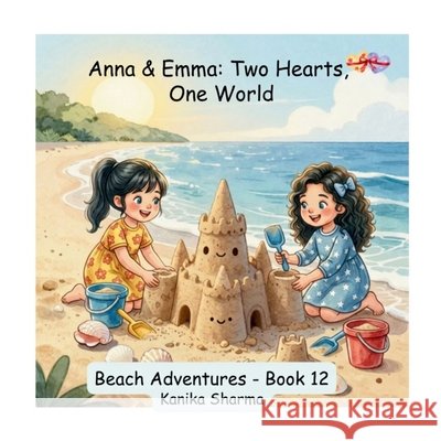 Beach Adventures - Book 12 Sharma, Kanika 9798186236870