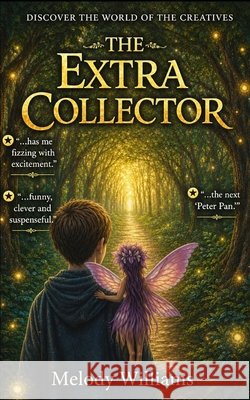 The Extra Collector Williams, Melody 9798186581543 Independently Published