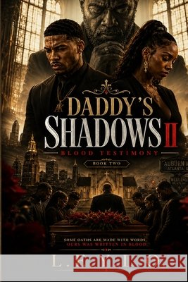 Daddy's Shadows II: Blood Testimony Crowder, Jabari 9798187039036
